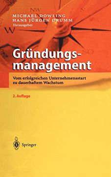 portada Gründungsmanagement: Vom Erfolgreichen Unternehmensstart zu Dauerhaftem Wachstum (in German)