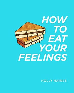 portada How to eat Your Feelings (en Inglés)