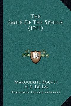 portada the smile of the sphinx (1911) the smile of the sphinx (1911) (en Inglés)