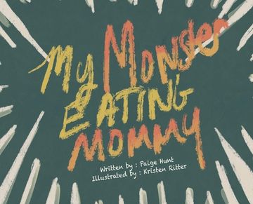 portada My Monster Eating Mommy (en Inglés)