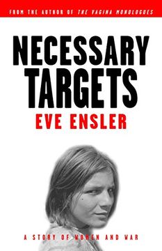 portada Necessary Targets: A Story of Women and war (in English)
