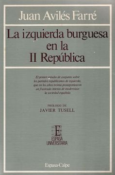 portada Izquierda Burguesa en la i i Republica, la