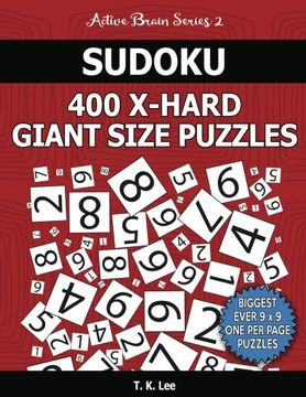 portada Sudoku 400 Extra Hard Giant Size Puzzles To Keep Your Brain Active For Hours: An Active Brain Series 2 Book: Volume 32