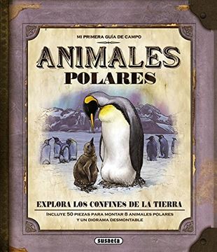 portada Animales Polares (mi Primera Guía de Campo)