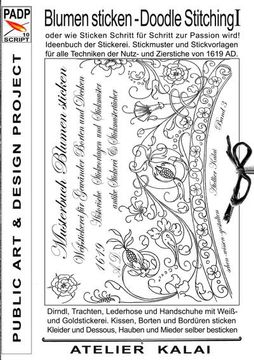 portada Padp-Script 10: Blumen Sticken - Doodle Stitching Oder wie Sticken Schritt für Schritt zur Passion Wird! (en Alemán)