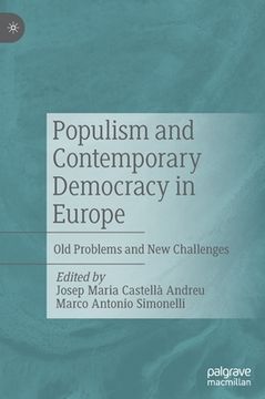 portada Populism and Contemporary Democracy in Europe: Old Problems and New Challenges 