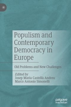 portada Populism and Contemporary Democracy in Europe: Old Problems and New Challenges (in English)