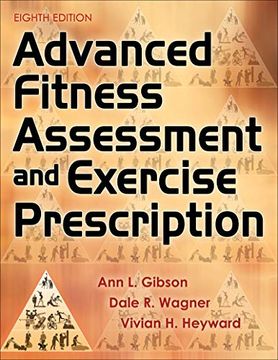 portada Advanced Fitness Assessment and Exercise Prescription 