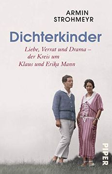 portada Dichterkinder: Liebe, Verrat und Drama â " der Kreis um Klaus und Erika Mann (in German)