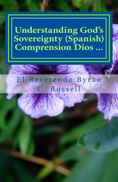portada Understanding God's Sovereignty (Spanish Version): Comprension Dios Soberania