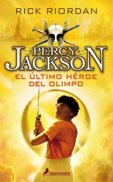 portada El último héroe del Olimpo (Percy Jackson y los dioses del Olimpo 5) (in Spanish)