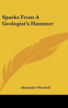 portada sparks from a geologist's hammer (in English)
