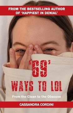 portada 69 Ways to LOL: From the Clean to the Obscene