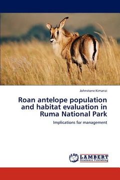 portada roan antelope population and habitat evaluation in ruma national park (en Inglés)