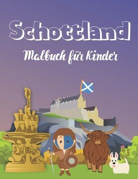 portada Schottland: Malbuch für Kinder (en Alemán)