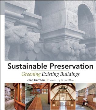 portada Sustainable Preservation: Greening Existing Buildings (Wiley Books on Sustainable Design) (en Inglés)