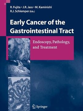 portada Early Cancer of the Gastrointestinal Tract: Endoscopy, Pathology, and Treatment (en Inglés)
