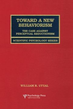 portada Toward A New Behaviorism: The Case Against Perceptual Reductionism
