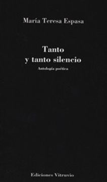 portada TANTO Y TANTO SILENCIO (En papel)