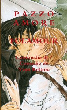 portada Pazzo Amore / Folamour (en Italiano)