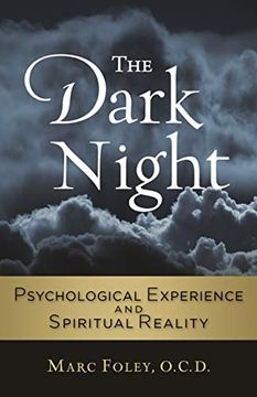 portada The Dark Night: Psychological Experience and Spiritual Reality (en Inglés)