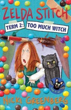portada Zelda Stitch Term Two: Too Much Witch (en Inglés)