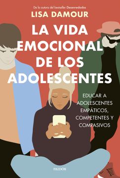 portada La vida emocional de los adolescentes