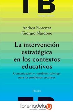 portada La Intervención Estratégica en los Contextos Educativos: Comunicación y "Problem-Solving" Para los Problemas Escolares (in Spanish)
