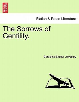 portada the sorrows of gentility. (in English)