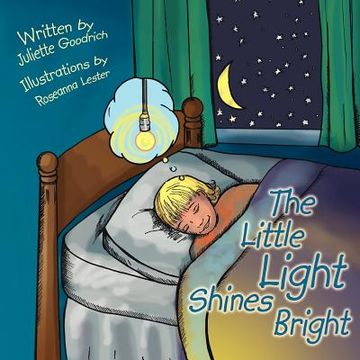 portada the little light shines bright: a true story about the world's longest burning lightbulb (in English)