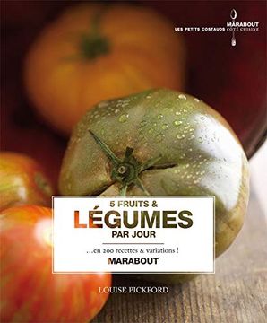 portada 5 Fruits et Légumes par Jour: En 200 Recettes et Variations!
