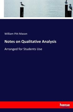 portada Notes on Qualitative Analysis: Arranged for Students Use