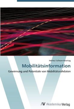 portada Mobilitätsinformation: Gewinnung und Potentiale von Mobilitätsrohdaten