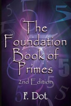 portada The Foundation Book of Primes - 2nd Edition (en Inglés)