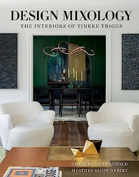 portada Design Mixology: The Interiors of Tineke Triggs (en Inglés)