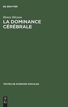 portada La Dominance Cérébrale (Textes de Sciences Sociales) (in French)
