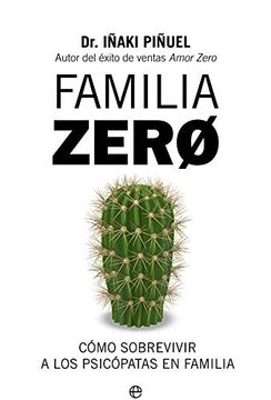 portada Familia Zero: Cómo Sobrevivir a los Psicópatas en Familia