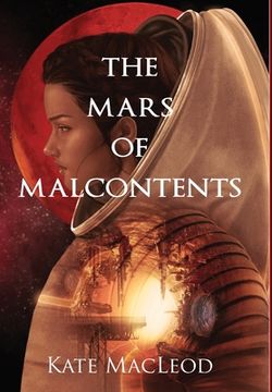 portada The Mars of Malcontents (en Inglés)