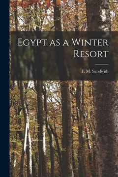 portada Egypt as a Winter Resort (en Inglés)