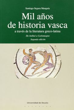 portada Mil Años de Historia Vasca a Través de la Literatura Greco-Latina: (de Anibal a Carlomagno)