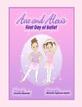 portada ava and alexis - first day of ballet (en Inglés)