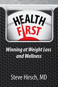 portada Health First: Winning at Weight Loss and Wellness