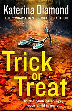 portada Trick or Treat: An Absolutely Gripping Crime Thriller With a Heart-Stopping Twist (en Inglés)