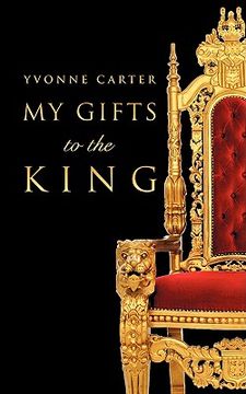 portada my gifts to the king (in English)