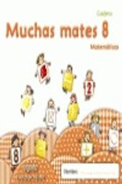portada (11). muchas mates 8. (5 años) (in Spanish)