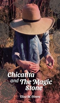 portada Chicatita and The Magic Stone (in English)
