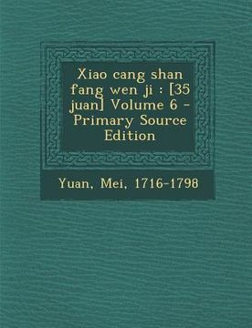 portada Xiao Cang Shan Fang Wen Ji: [35 Juan] Volume 6