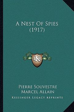 portada a nest of spies (1917) (in English)