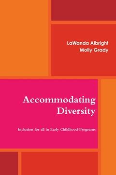 portada Accommodating Diversity: Inclusion for all in Early Childhood Programs