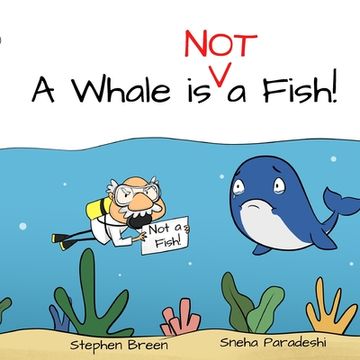 portada A Whale is Not a Fish! (en Inglés)